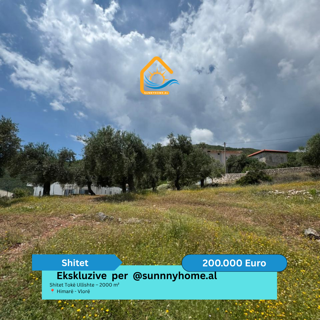 ‼️ exclusivo em Vlorë para sunnyhome.al ‼️ terreno à venda ullishte – 2000 m² himarë – Vlorë preço: 200.000 euros