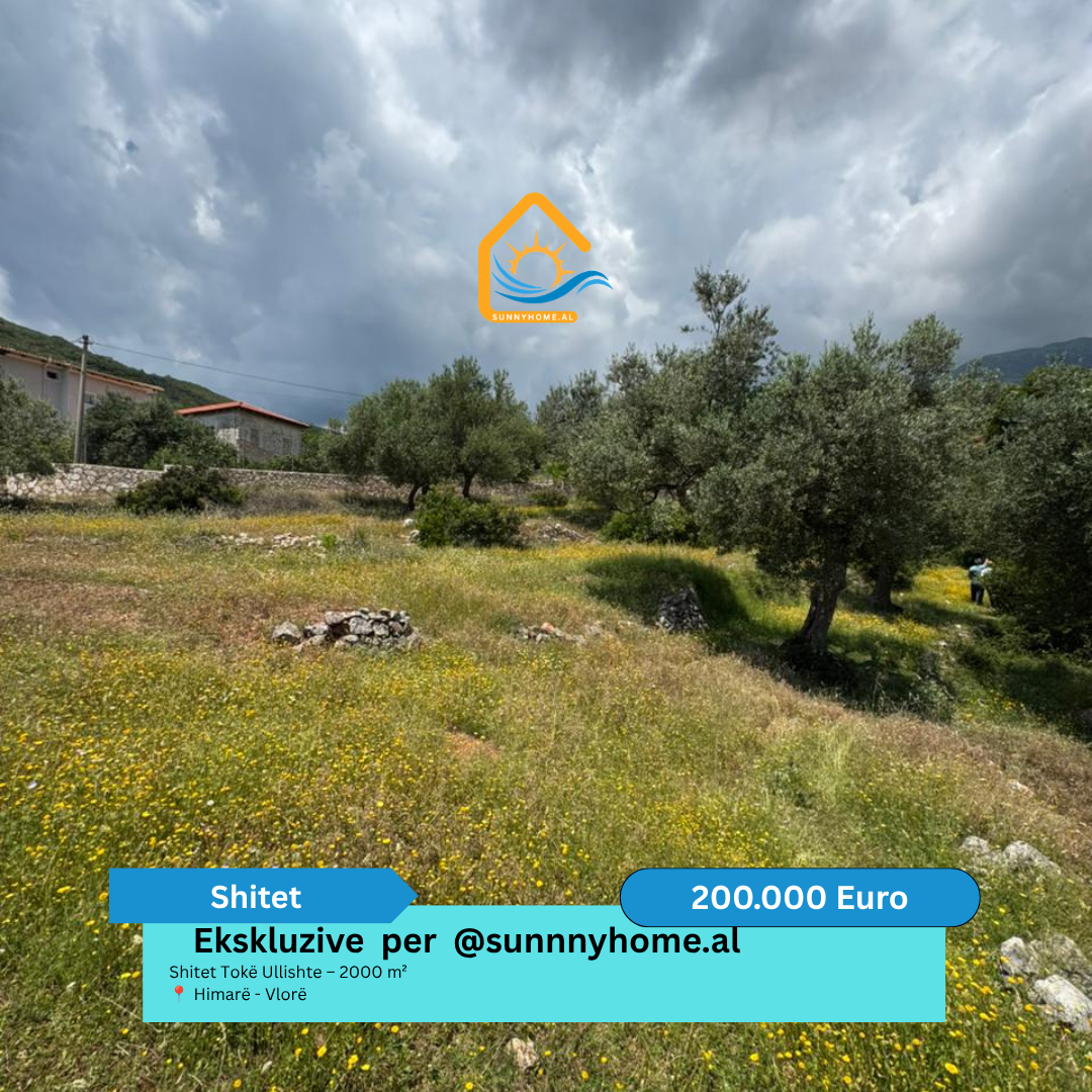 ‼️ exclusivo em Vlorë para sunnyhome.al ‼️ terreno à venda ullishte – 2000 m² himarë – Vlorë preço: 200.000 euros