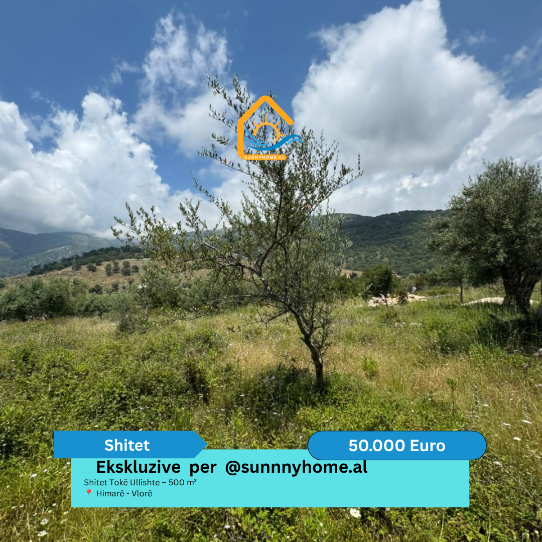 ‼️ exclusivo em Vlorë para sunnyhome.al ‼️ terreno à venda ullishte – 500 m² himarë – Vlorë preço: 50.000 euros