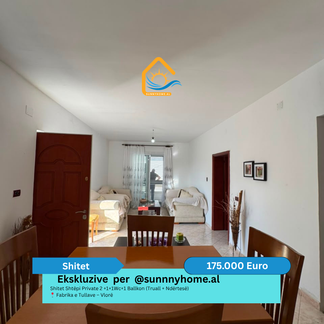 ‼️ exclusive on @sunnyhome.al ‼️ private house for sale 2+1 + 1 wc + 1 balcony (land + building) fabrika e tullave – Vlorë price: 175,000 euros