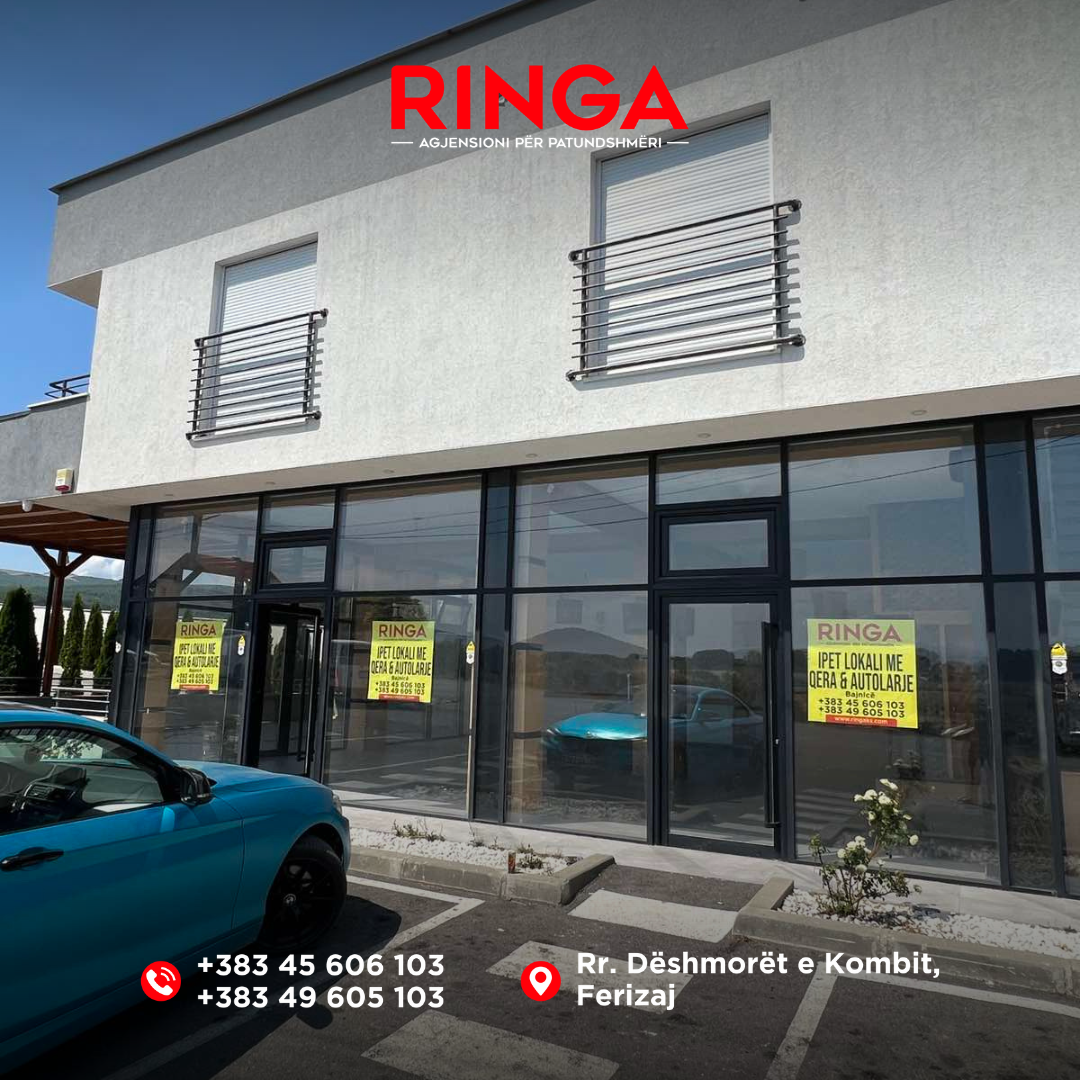 Ringa (lëshohet me qira lokal-kafiteri & autolarje në bajnicë)07/25