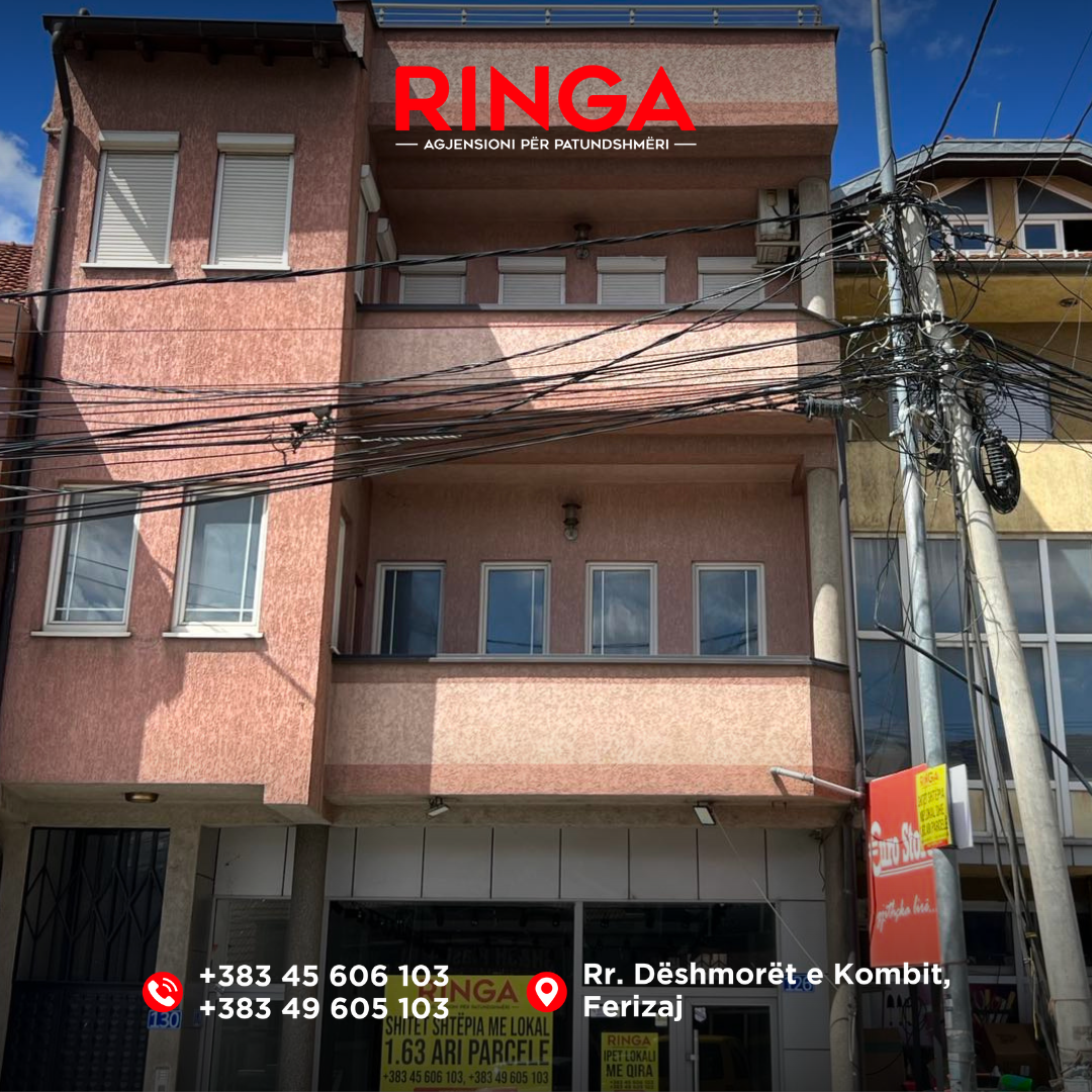 Ringa (haus mit geschäftslokal zum verkauf in Ferizaj – Enver topalli straße (gremës straße), in der nähe von furra sofra 05/25 (3)