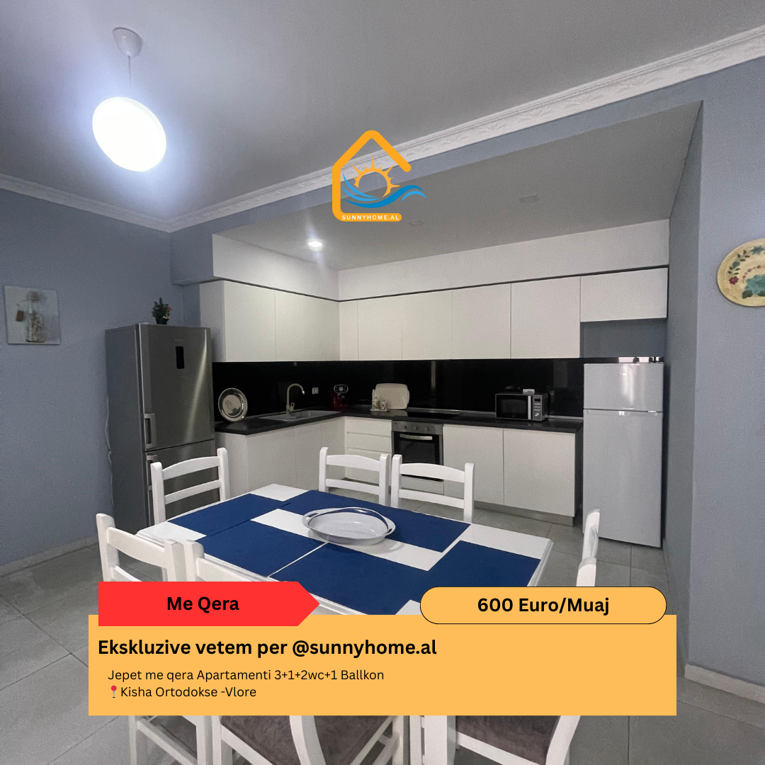 ‼️ esclusivo a Vlorë per @sunnyhome.al ‼️ appartamento in affitto 3+1+2wc+1 balcone chiesa ortodossa - Vlorë prezzo: 600 euro/mese (4)