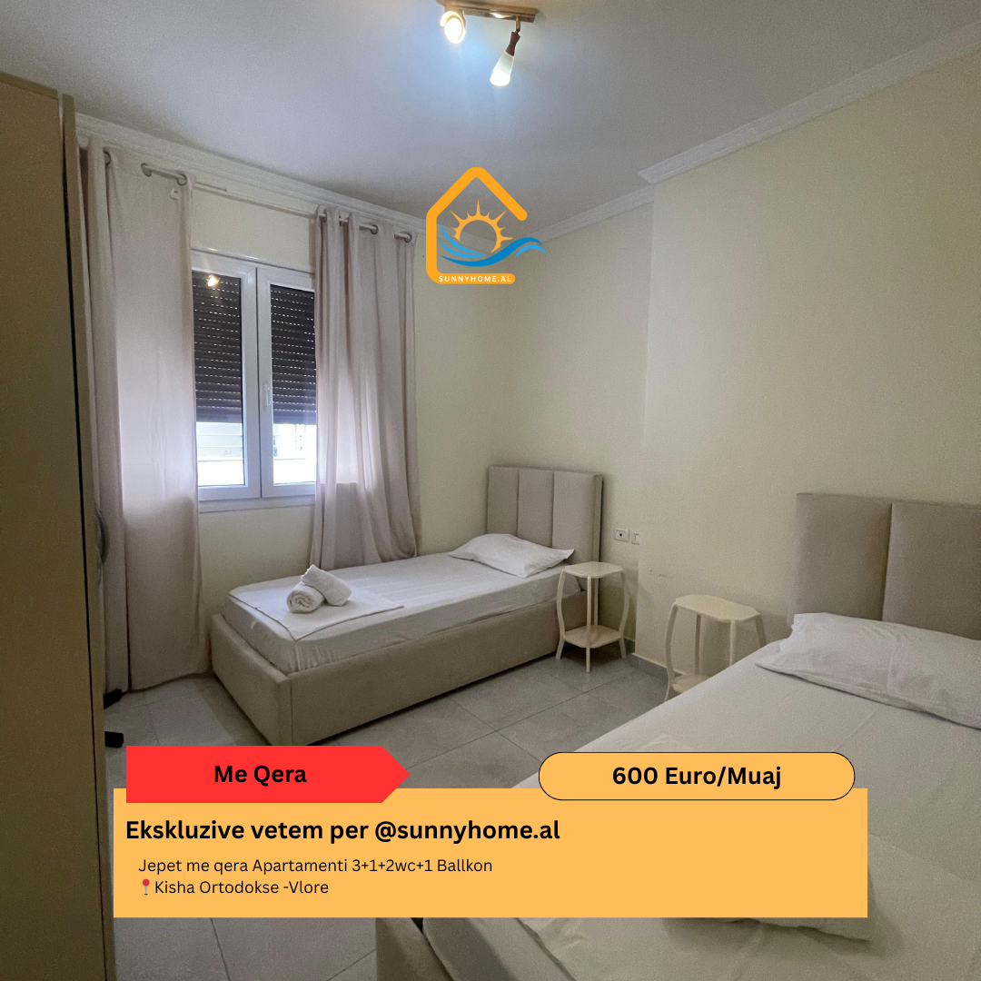 ‼️ esclusivo a Vlorë per @sunnyhome.al ‼️ appartamento in affitto 3+1+2wc+1 balcone chiesa ortodossa - Vlorë prezzo: 600 euro/mese (6)