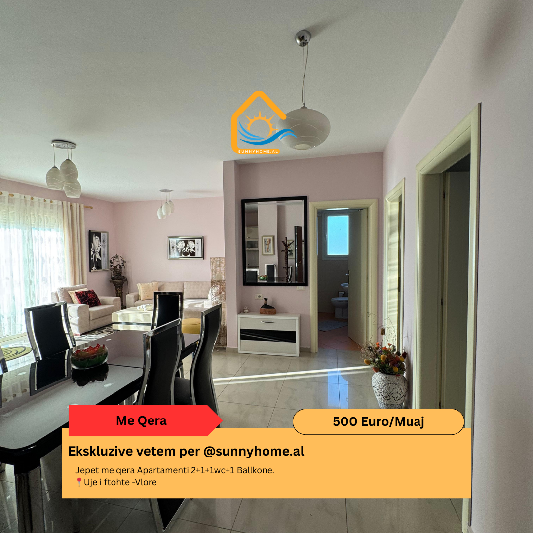 ‼️ esclusivo a Vlora per @sunnyhome.al ‼️ affitto appartamento 2+1+1wc+1 balcone. Acqua fredda - Vlora prezzo: 500 euro/mese (3)