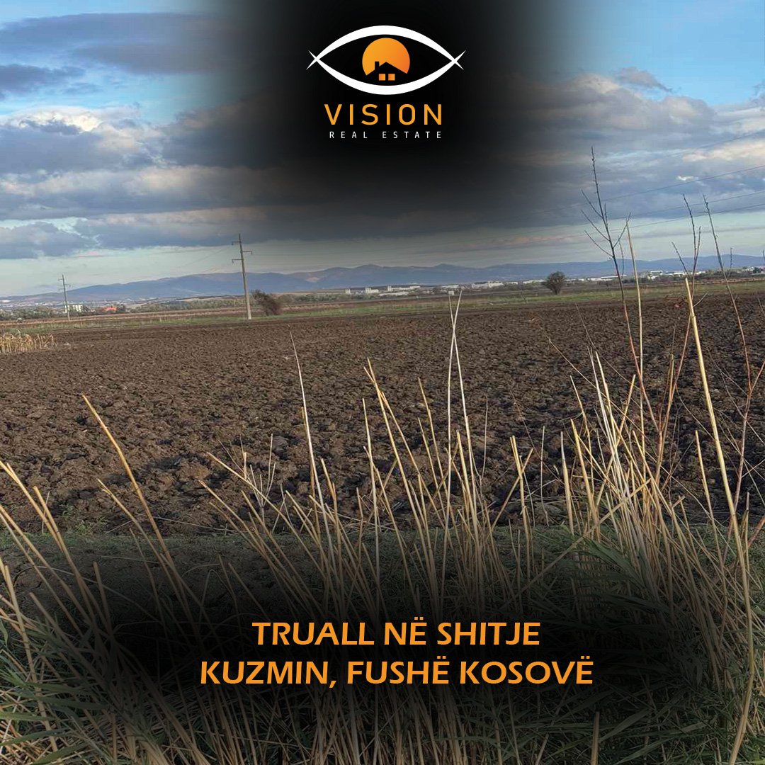 Grundstück 76 ari zum verkauf – Kuzmin, Fushë Kosovë.
