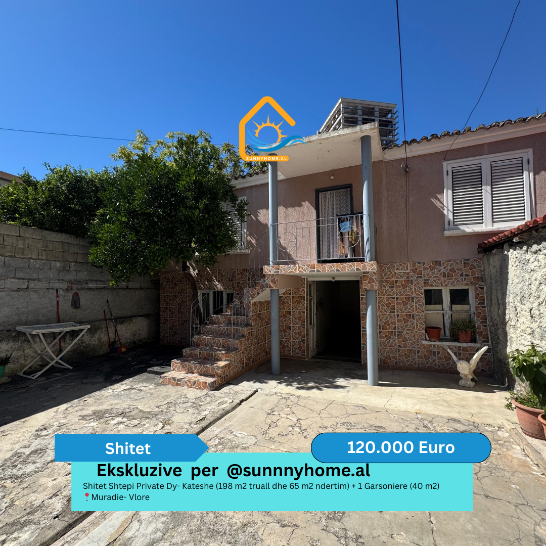 ‼️ esclusivo solo per @sunnyhome.al ‼️ casa privata in vendita due-piani (198 metri quadrati di terreno e 65 metri quadrati di costruzione) + 1 monolocale (40 metri quadrati) muradie - vlore prezzo - 120.000 euro (6)