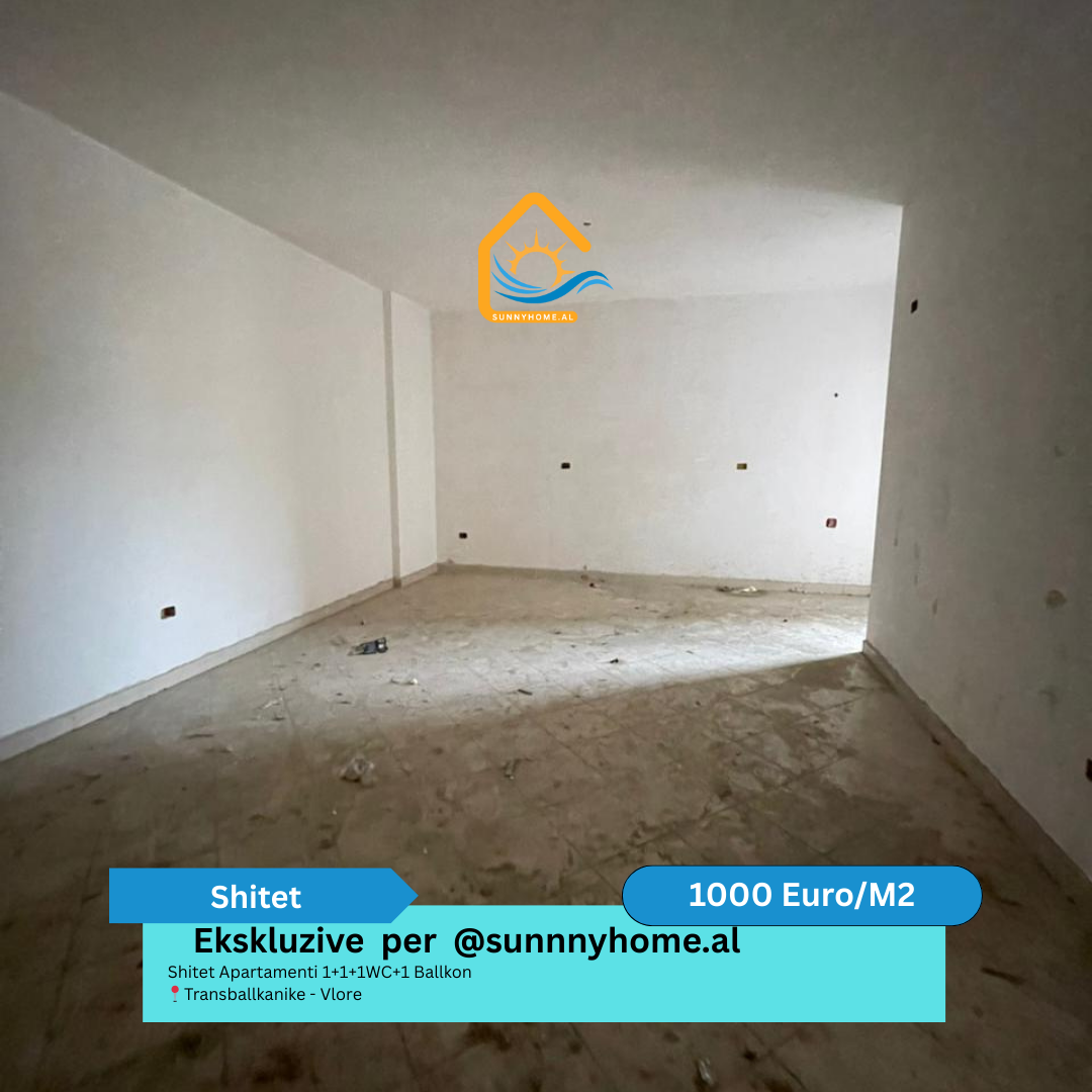 ‼️ exclusivo solo para @sunnyhome.al ‼️ apartamento en venta 1+1+1wc+1 balcón transballkanike – Vlore precio: 1000 euro/m²