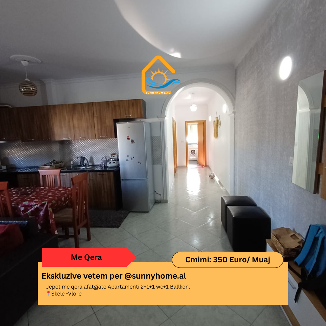 ‼️ exklusiv in Vlora für @sunnyhome.al ‼️ langzeitmiete einer 2+1+1 wc + 1 balkon wohnung. Skele - Vlora preis: 350 euro/monat (2)