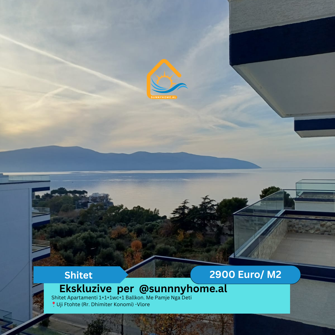 ‼️ exklusiv in vlore für sunnyhome.al ‼️ wohnung zum verkauf 1+1+1wc+1 balkon. Meerblick uji ftohte (rr. Dhimiter konomi) - vlore preis: 2900 euro/m²