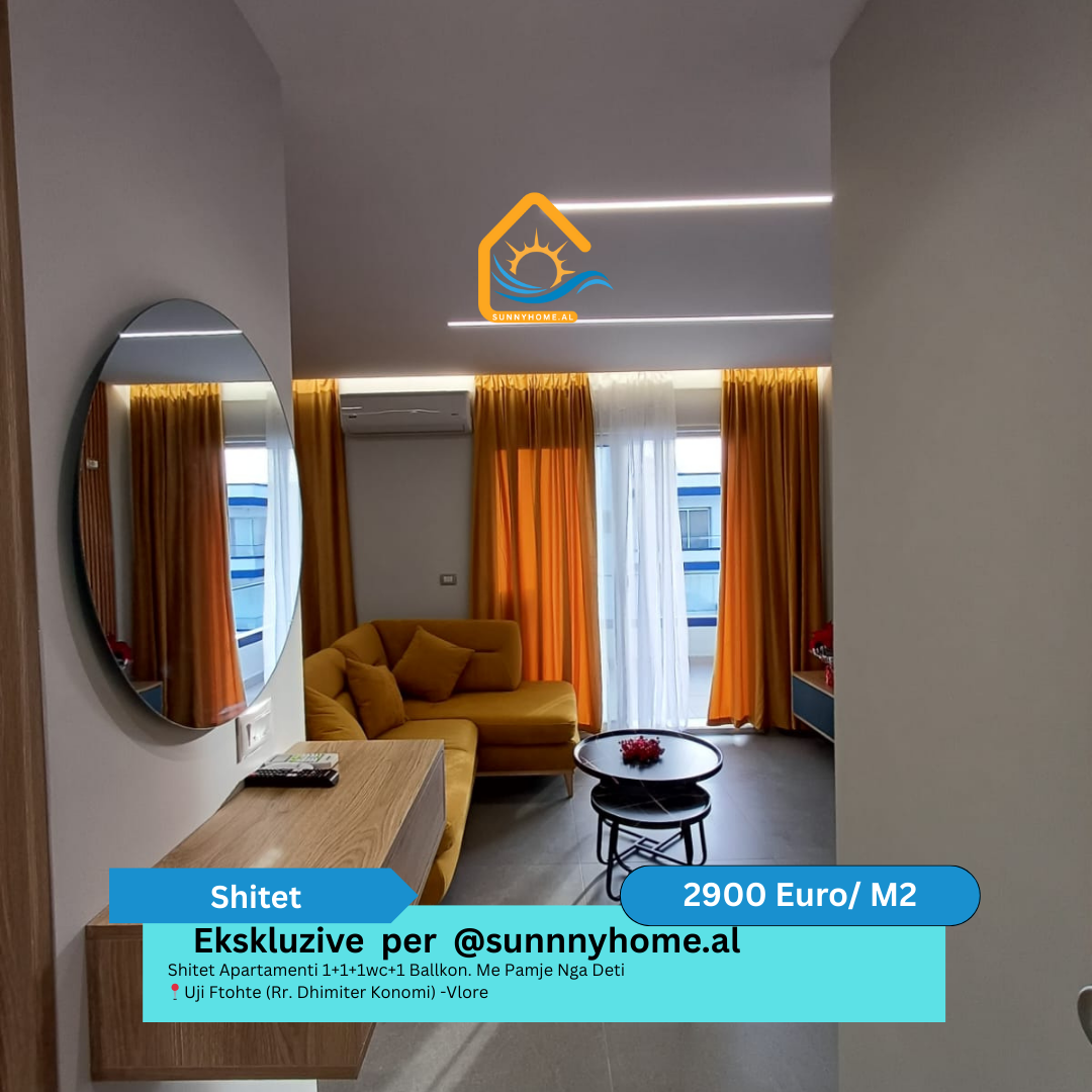 ‼️ exklusiv in vlore für sunnyhome.al ‼️ wohnung zum verkauf 1+1+1wc+1 balkon. Meerblick uji ftohte (rr. Dhimiter konomi) - vlore preis: 2900 euro/m² (5)