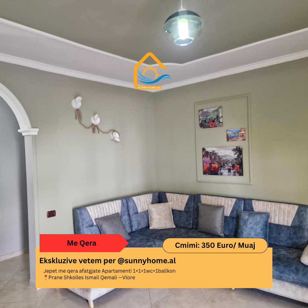 ‼️ exclusivo en Vlorë @sunnyhome.al ‼️ alquiler a largo plazo de un apartamento 1+1+1wc+1 balcón cerca de la escuela ismail qemali — Vlorë precio: 350 euro /mes (2)