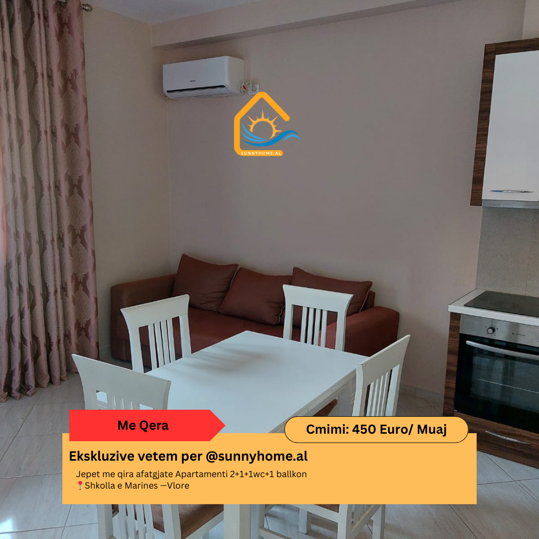 ‼️ exclusif à Vlorë @sunnyhome.al ‼️ location longue durée d'un appartement 2+1+1wc+1 balcon shkolla e marines —Vlorë prix : 450 euro /mois