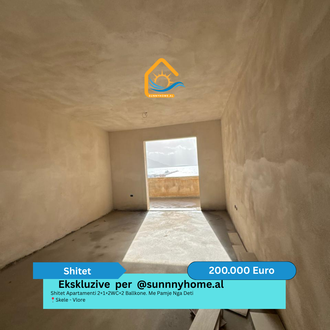‼️ exclusivo solo para @sunnyhome.al ‼️ apartamento en venta 2+1+2wc+2 balcones. Vista al mar skele – Vlore precio: 200.000 euros (no negociable)