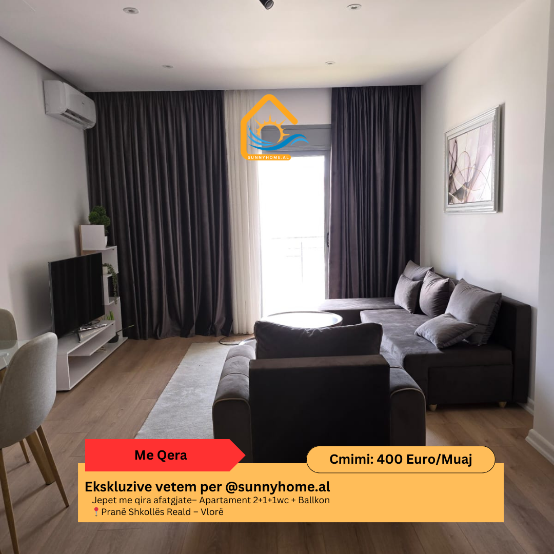 ‼️ exclusive in Vlorë for @sunnyhome.al ‼️ long-term rent – 2+1+1wc apartment + balcony near reald school – Vlorë price: 400 euro / month