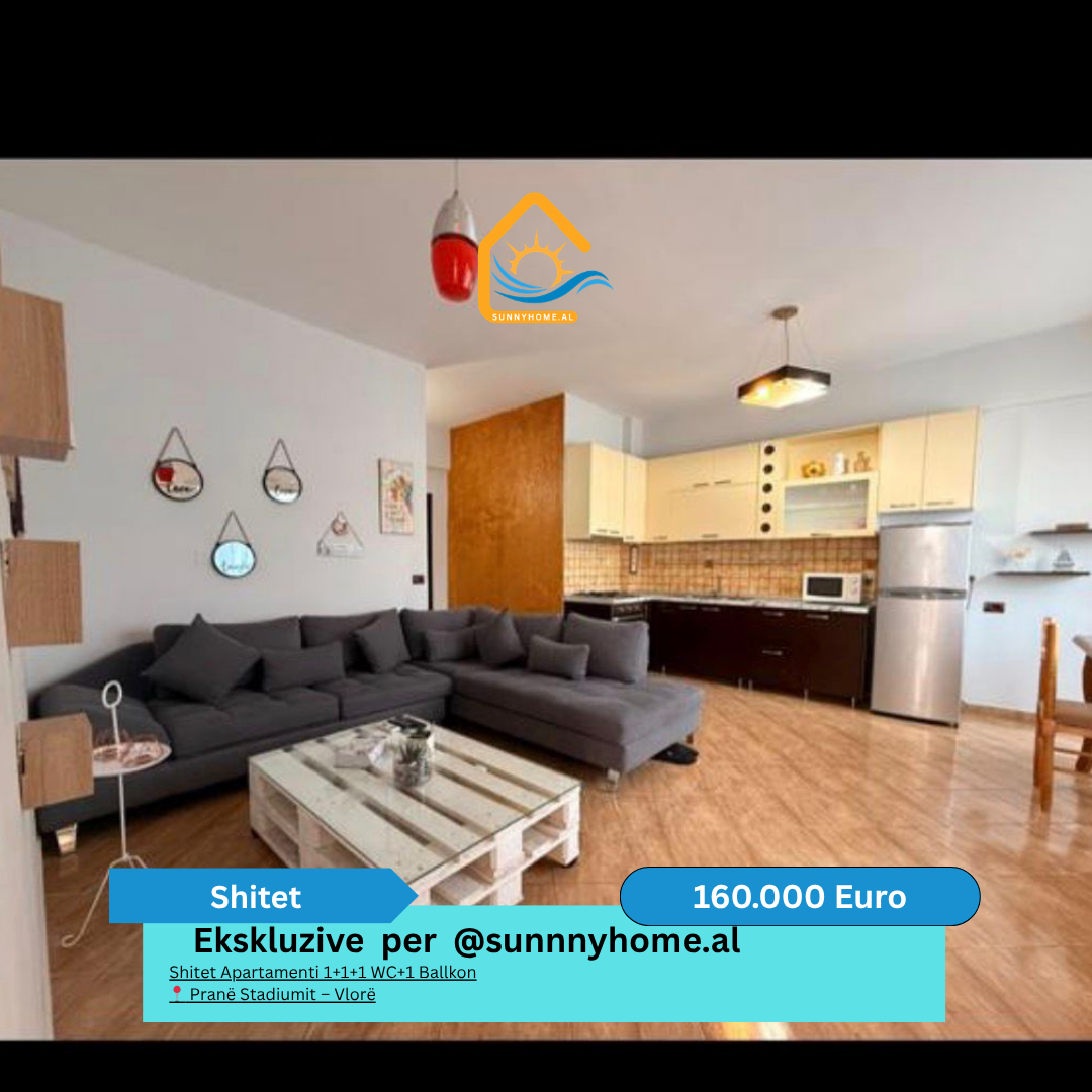 ‼️ esclusivo a Vlorë per @sunnyhome.al ‼️ appartamento in vendita 1+1+1 wc+1 balcone vicino allo stadio – Vlorë prezzo: 160.000 euro (incontestabile)