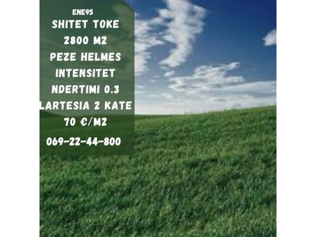 Shitet toke 2800 metra katror ne peze helmes